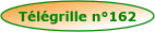 t�l�grille n�162
